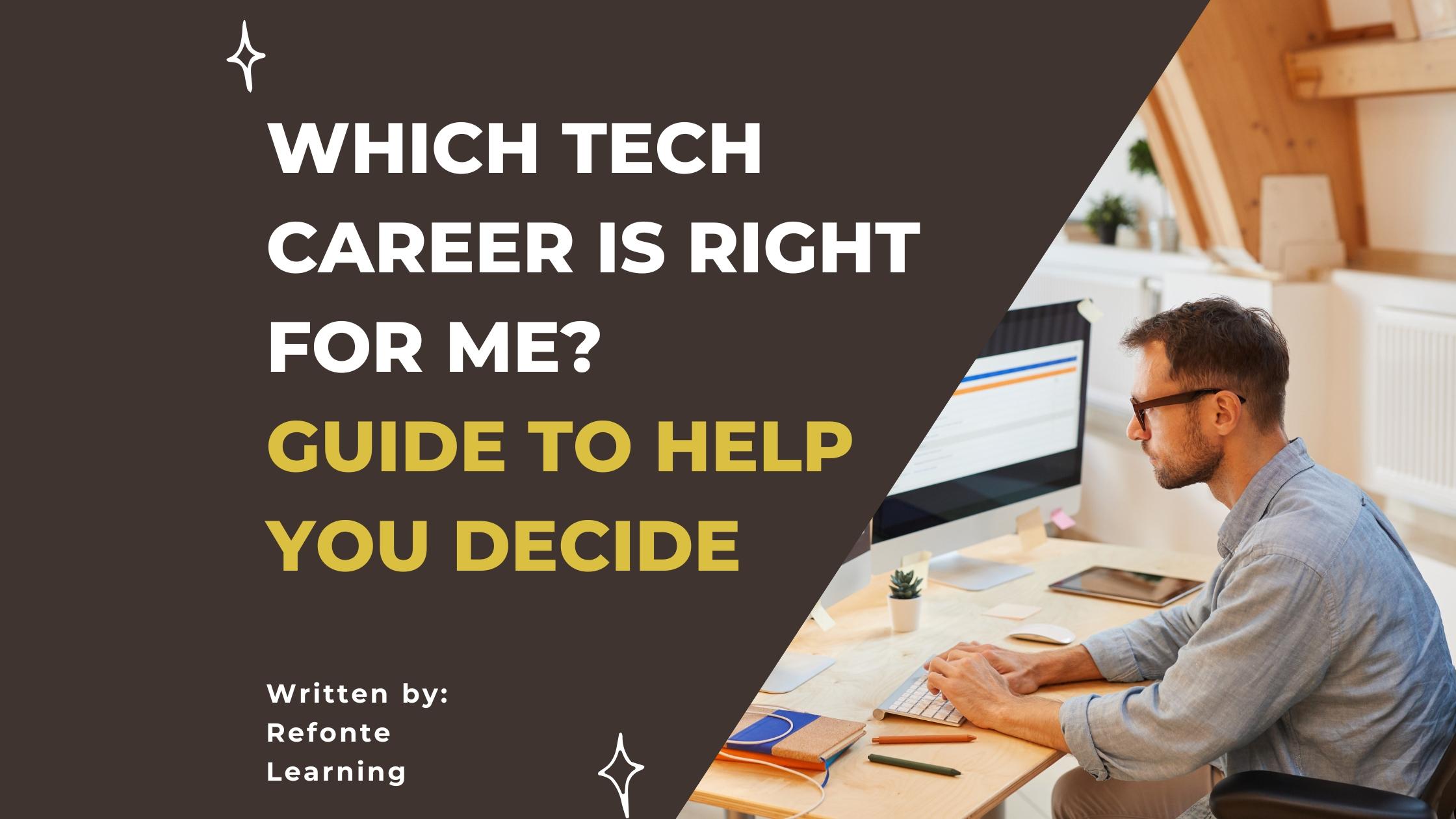 which tech career is right for me